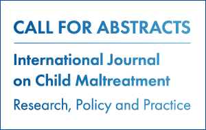 Call for abstracts - the international jurnal on child maltreatment